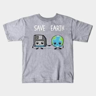 Save Earth Kids T-Shirt